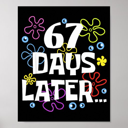 67 Days Later 67th Day Of School Teachers Kids Boy Poster (Vorne)