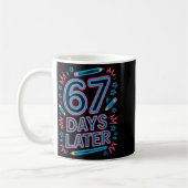67 Days Later Creative 67 Meme Teacher Student Gen Kaffeetasse (Links)