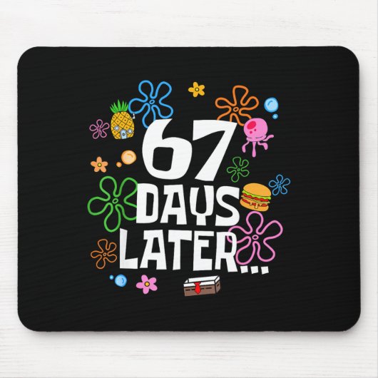 67 Days Later Happy 100 Days Of School Student Tea Mousepad (Vorne)