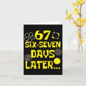 67 Days Later Six Seven 100 Days Of School Student Karte (Gelbe Blume)