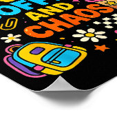 67 Days Of Coffee And Chaos Funny Quote Poster (Ecke)