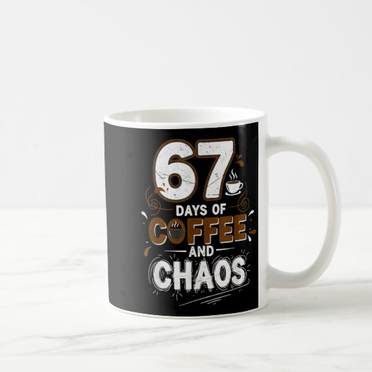 67 Days Of Coffee Teachers Retro School Six Seven Kaffeetasse (Rechts)