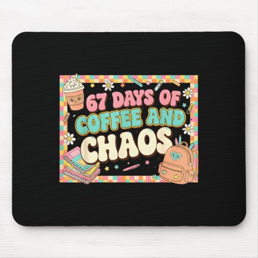 67 Days Of Coffee Teachers Retro School Six Seven Mousepad (Vorne)