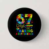67 Days Of Making A Difference Funny Teacher Stude Button (Vorderseite)