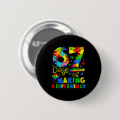 67 Days Of Making A Difference Funny Teacher Stude Button (Vorne & Hinten)