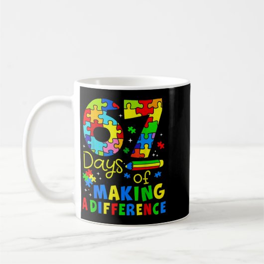 67 Days Of Making A Difference Funny Teacher Stude Kaffeetasse (Links)