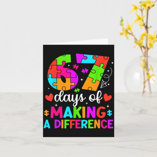 67 Days Of Making A Difference Funny Teacher Stude Karte (Gelbe Blume)