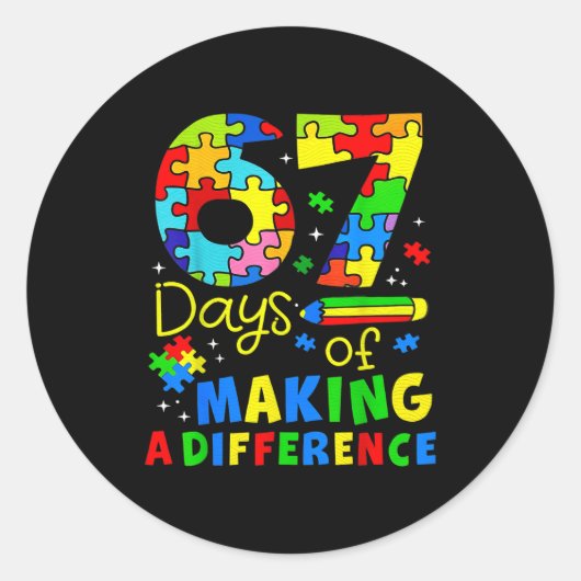 67 Days Of Making A Difference Funny Teacher Stude Runder Aufkleber (Vorderseite)