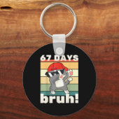 67 Days Of School Bruh Funny Meme Kids Boy Girl Da Schlüsselanhänger (Vorderseite)