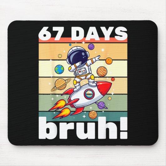 67 Days Of School Bruh Funny Meme Kids Dabbing Ast Mousepad (Vorne)