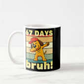 67 Days Of School Bruh Funny Meme Teachers Kids Da Kaffeetasse (Links)