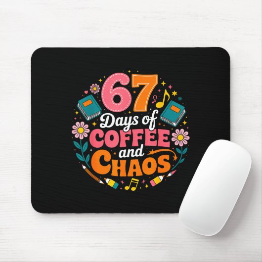 67 Days Of School Coffee Lover 67th Day Of School  Mousepad (Mit Mouse)