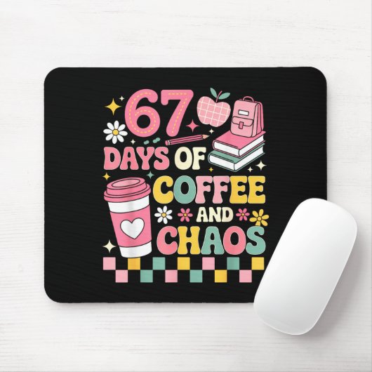 67 Days Of School Coffee Lover 67th Day Of School Mousepad (Mit Mouse)