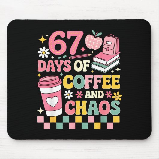 67 Days Of School Coffee Lover 67th Day Of School Mousepad (Vorne)