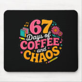 67 Days Of School Coffee Lover 67th Day Of School Mousepad (Vorne)