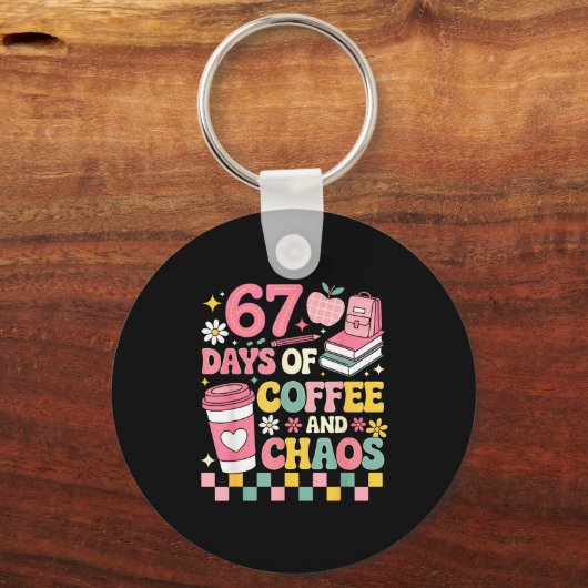 67 Days Of School Coffee Lover 67th Day Of School  Schlüsselanhänger (Vorderseite)