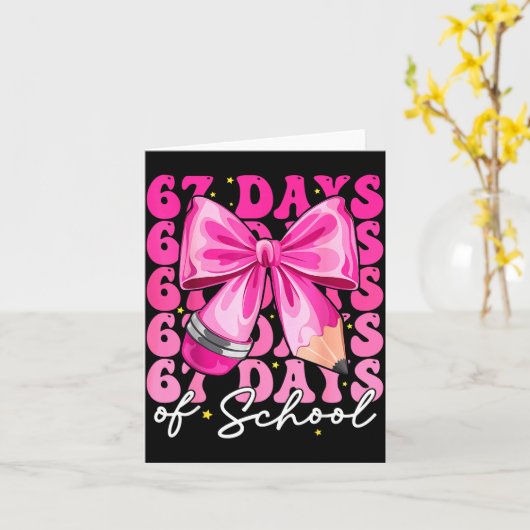 67 Days Of School Coquette Bow Six Seven Meme Teac Karte (Gelbe Blume)