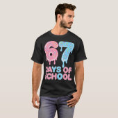 67 Days Of School Drip Funny 6-7 Meme Ice Cream Dr T-Shirt (Vorne ganz)