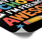 67 Days Of School Feeling Awesome Meme 100th Day O Poster (Ecke)