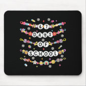 67 Days Of School Friendship Bracelets 67 Days Sma Mousepad (Vorne)