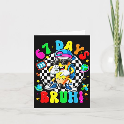 67 Days Of School Funny 67 Days Bruh Dabbing Teach Karte (Vorderseite)