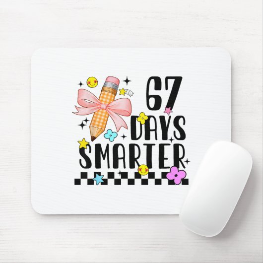 67 Days Of School Funny 67 Days Smarter Student Te Mousepad (Mit Mouse)