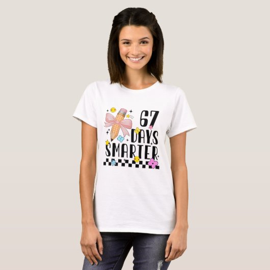 67 Days of School Funny 67 Days Smarter Student Te T-Shirt (Vorne ganz)