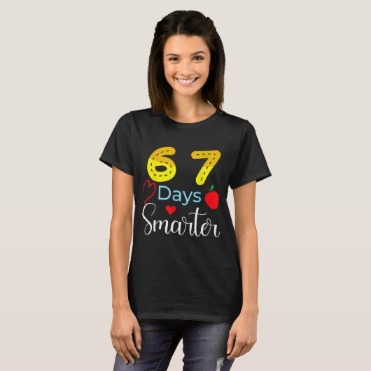 67 Days Of School Funny 67 Days Smarter Student Te T-Shirt (Vorne ganz)