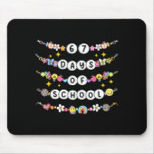 67 Days Of School Funny 67 Teachers Girls Bracelet Mousepad (Vorne)