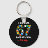 67 Days Of School Funny I Survived Six Seven Meme  Schlüsselanhänger (Vorderseite)