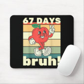 67 Days Of School Funny Six Seven Meme Bruh Kids B Mousepad (Mit Mouse)