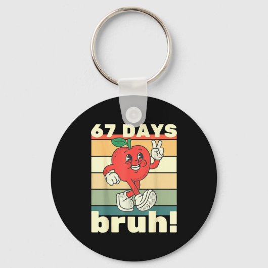 67 Days Of School Funny Six Seven Meme Bruh Kids B Schlüsselanhänger (Vorderseite)