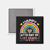 67 Days Of School Happy 67th Day Of 1st Grade Teac Magnet (Vorderseite/Rückseite)