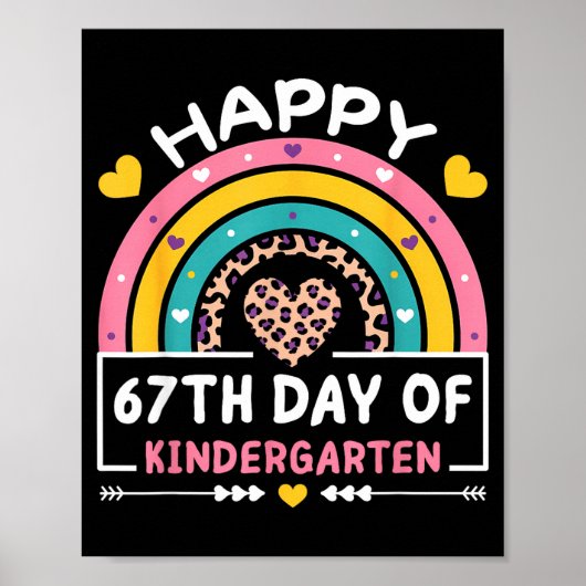 67 Days Of School Happy 67th Day Of Kindergarten T Poster (Vorne)