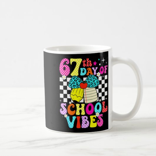 67 Days Of School Meme 100th Day Of School Vibes S Kaffeetasse (Rechts)