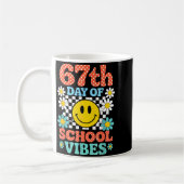 67 Days Of School Meme 100th Day Of School Vibes S Kaffeetasse (Links)