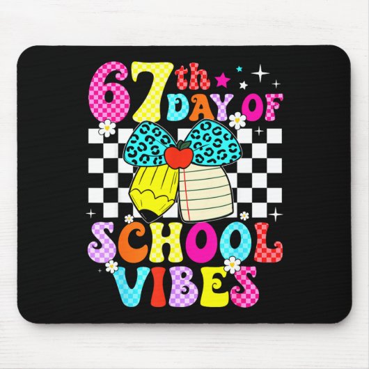 67 Days Of School Meme 100th Day Of School Vibes S Mousepad (Vorne)
