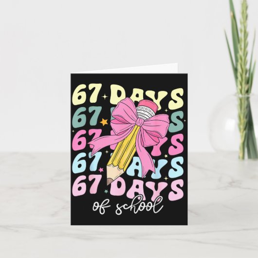 67 Days Of School Pencil Coquette Bow 67th Day Of Karte (Vorderseite)