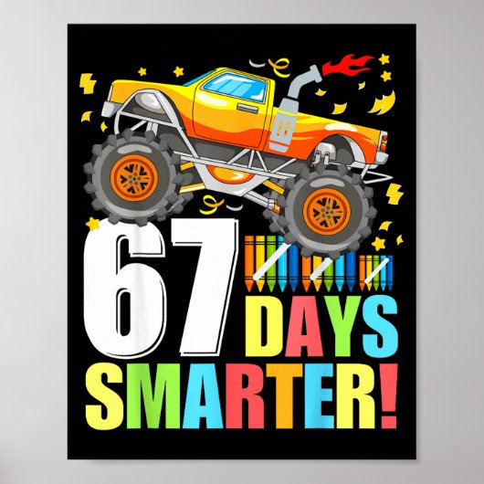 67 Days Of School Smarter Funny Six Seven Monster Poster (Vorne)