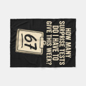 67 Days Of School Teacher 67 Shirt 67 Teacher Fleecedecke (Vorderseite (Horizontal))