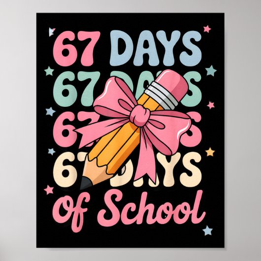 67 Days Of School Teacher Shirt Cute Preppy Cow Gi Poster (Vorne)
