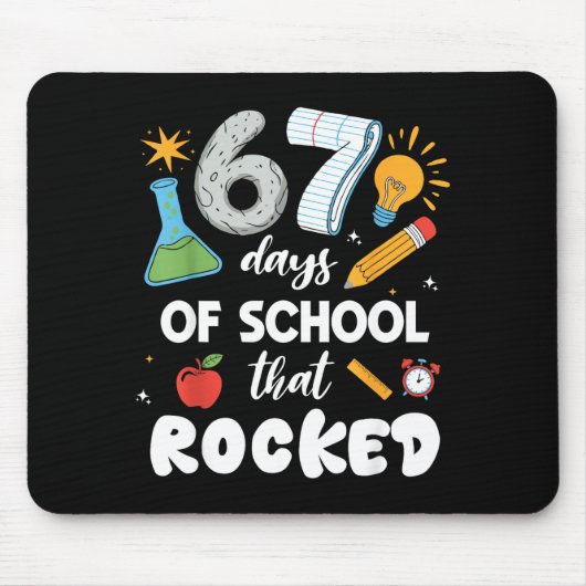 67 Days Of School That Rocked Mousepad (Vorne)