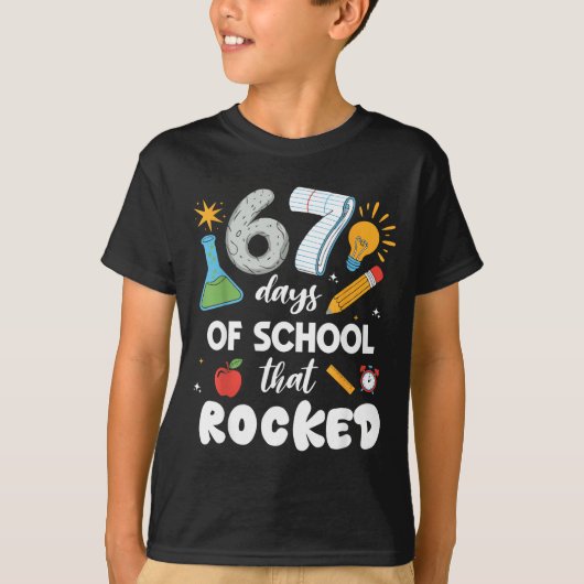 67 Days Of School That Rocked T-Shirt (Vorderseite)