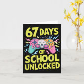 67 Days Of School Unlocked Gamer Gaming Boys Ice C Karte (Gelbe Blume)