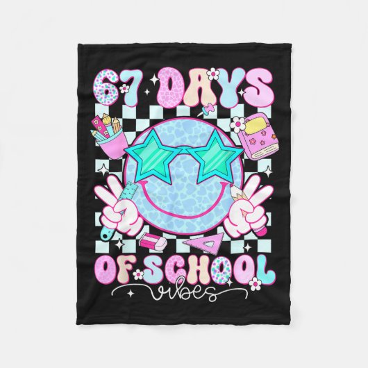 67 Days Of School Vibes Meme 100th Day Of School S Fleecedecke (Vorderseite)