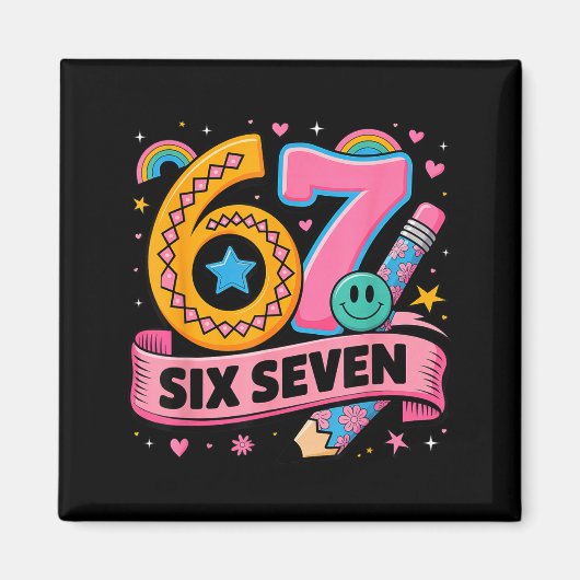 67 Days School 67 Six Seven Funny 67 Teachers Stud Magnet (Vorne)