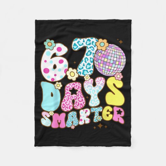 67 Days Smarter 67 Days School Teacher Students Me Fleecedecke (Vorderseite)