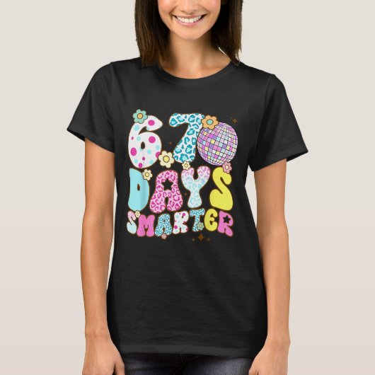 67 Days Smarter 67 Days School Teacher Students Me T-Shirt (Vorderseite)