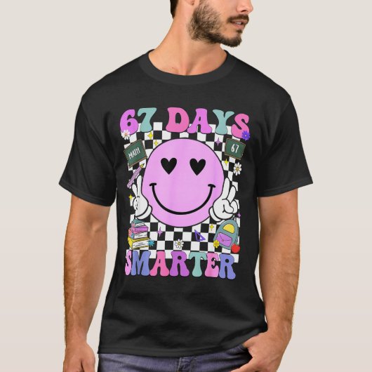 67 Days Smarter 67th Day Of School 6 7 Meme Teache T-Shirt (Vorderseite)