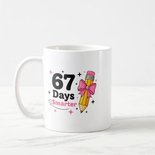 67 Days Smarter Bow Kids Teachers 67 Meme Humor Fu Kaffeetasse (Links)
